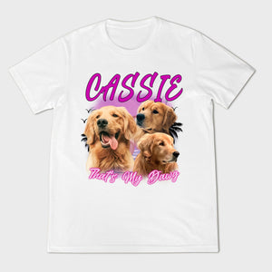 That's My Dawg Custom Airbrush 2.0 Custom Dog Photo Shirt Personalized Photo T Shirt BA4A2A_1.jpg?v=1719892606