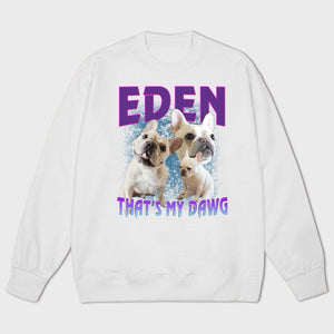 That's My Dawg Custom 90's Bootleg Sweatshirt Custom Dog Sweatshirt, Custom Bootleg Sweatshirt, Custom Dog Bootleg Sweatshirt Sweatshirt-1.jpg?v=1719564150